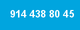 914 438 80 45 914 438 80 45
